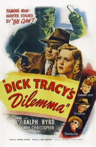 Dick Tracy's Dilemma (1947)