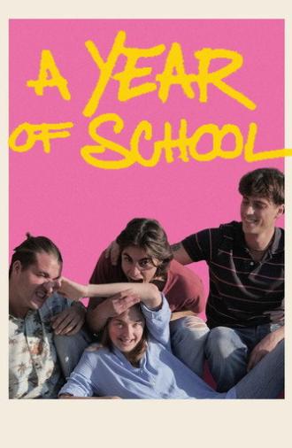A Year of School (2026)