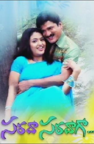 Sarada Saradaga (2006)