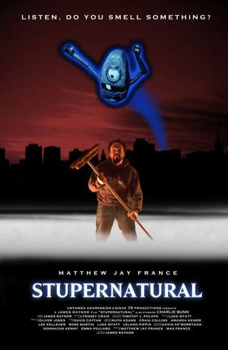 Stupernatural (2011)