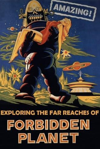 Amazing! Exploring the Far Reaches of Forbidden Planet (2006)