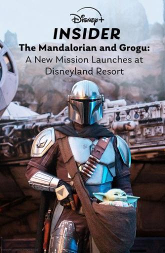 Disney+ Insider: The Mandalorian and Grogu - A New Mission Launches at Disneyland Resort (2026)