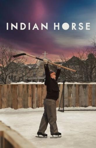 Indian Horse (2018)