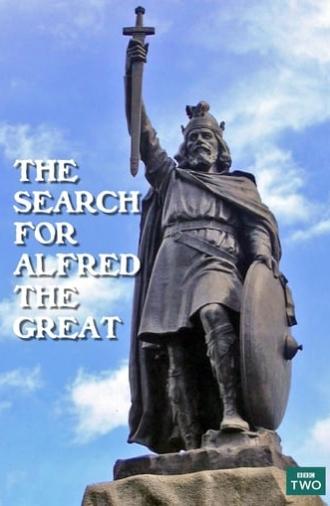 The Search for Alfred the Great (2014)