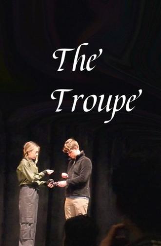 The Troupe (2023)