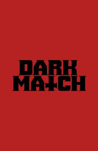 Dark Match (2024)