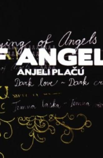 Crying of Angels (2005)