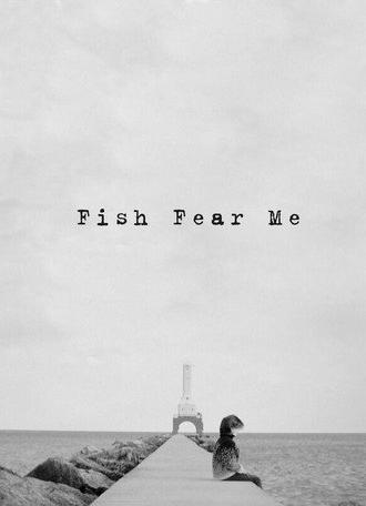 Fish Fear Me (2026)