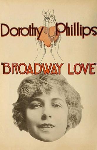 Broadway Love (1918)