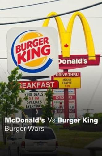 Burger Wars: McDonalds vs Burger King (2019)