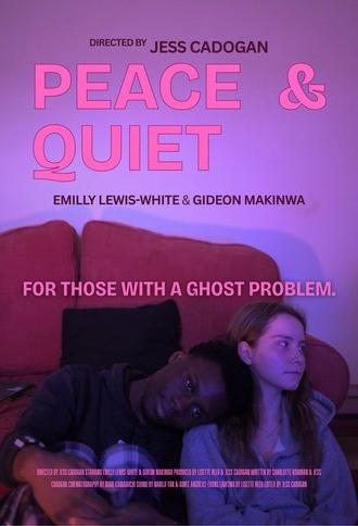 Peace & Quiet (2025)