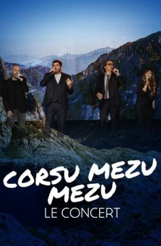 Corsu Mezu Mezu, le concert (2022)