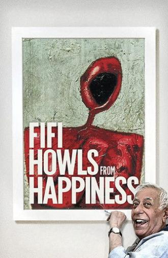 Fifi Howls from Happiness (2013)