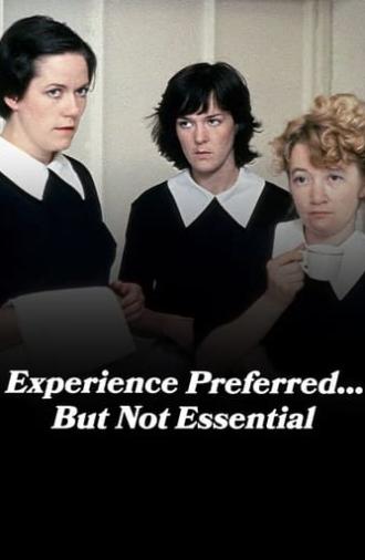 Experience Preferred... But Not Essential (1982)