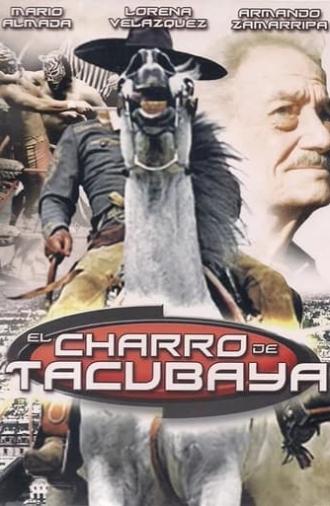 El charro de Tacubaya (2006)