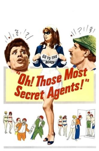 Oh! Those Most Secret Agents (1964)