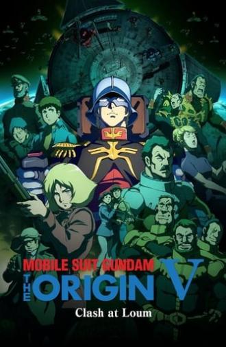 Mobile Suit Gundam: The Origin V: Clash at Loum (2017)