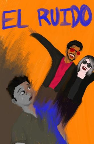 El Ruido (2026)