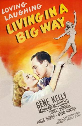 Living in a Big Way (1947)