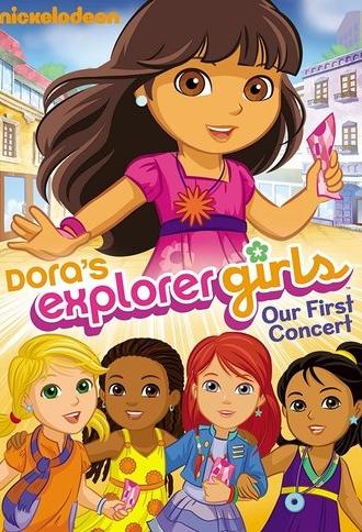 Dora's Explorer Girls: Our First Concert (2011)