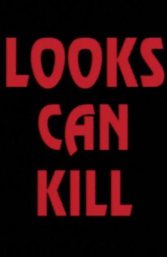 Looks Can Kill (1994)