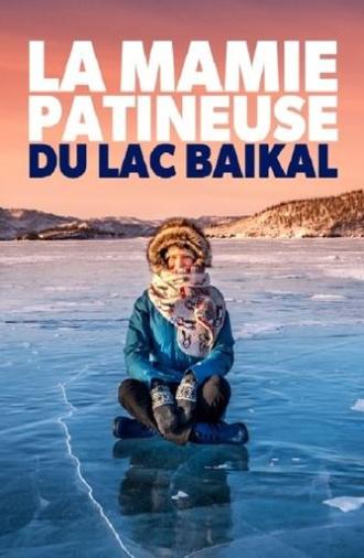 La mamie patineuse du lac Baïkal (2024)