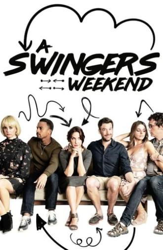 A Swingers Weekend (2018)