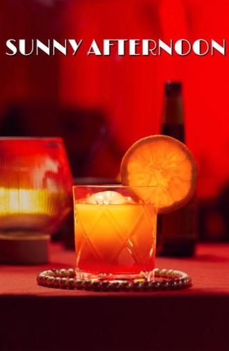 Sunny Afternoon (2025)