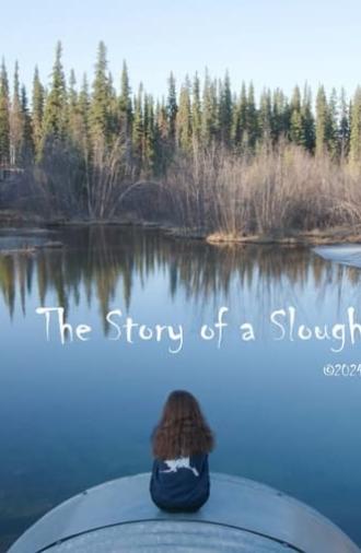 The Story of a Slough (2024)