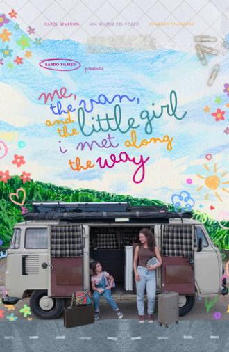 Eu, a Kombi e a Garotinha que Encontrei no Meio do Caminho (2026)