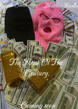The Heist Of The Century (2024)