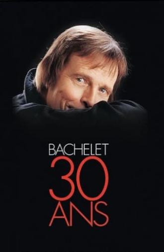 Pierre Bachelet 30 ans (2005)