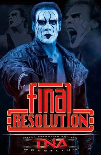 TNA Final Resolution 2006 (2006)