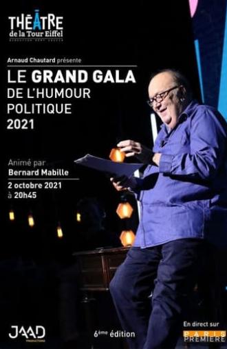 Le grand gala de l'humour politique 2021 (2021)