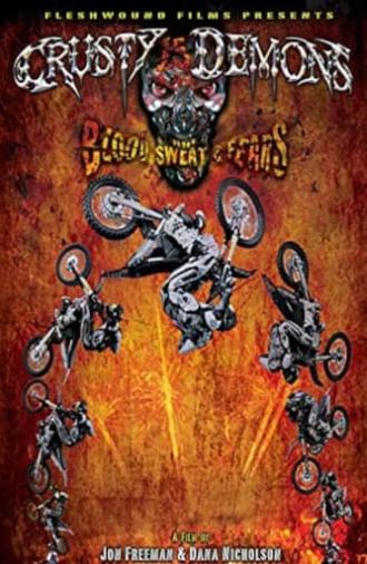 Crusty Demons 15: Blood Sweat & Fears (2010)