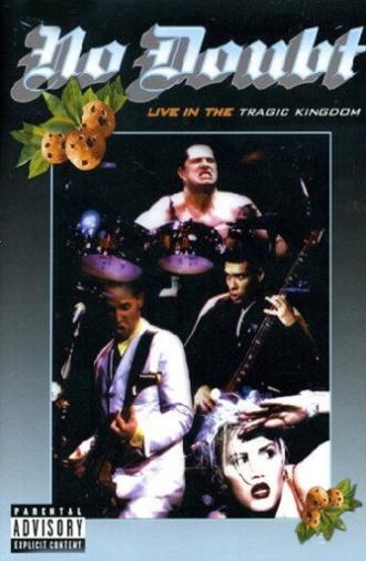 No Doubt - Live In The Tragic Kingdom (1997)