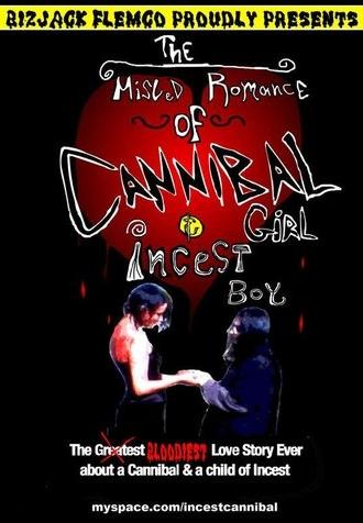 The Misled Romance of Cannibal Girl and Incest Boy (2007)