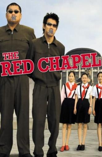 The Red Chapel (2010)