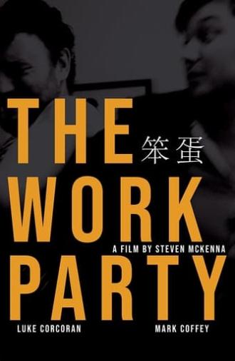 The Work Party (2020)