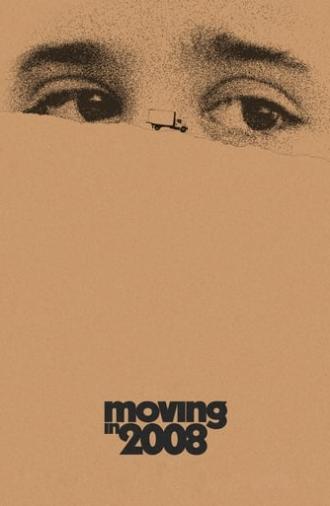 Moving in 2008 (2021)