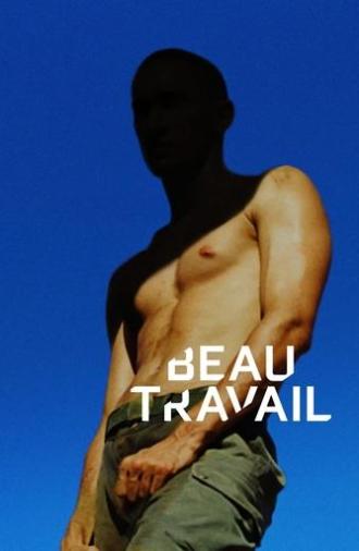 Beau Travail (2000)