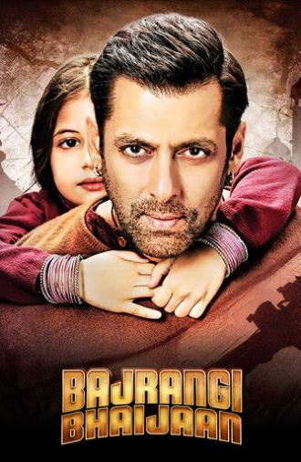 Bajrangi Bhaijaan (2015)