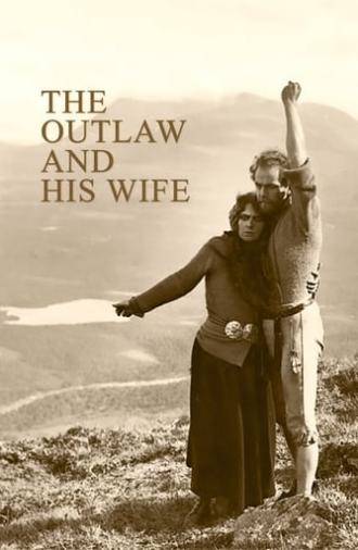 The Outlaw and His Wife (1918)