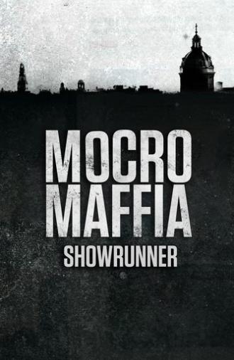 Mocro Maffia: Showrunner (2023)