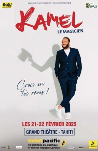 Kamel le magicien : Crois en tes rêves ! (2024)