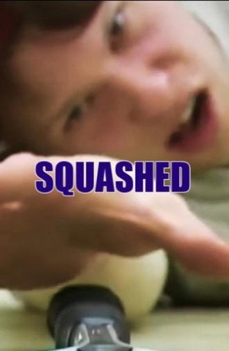 Squashed (2005)