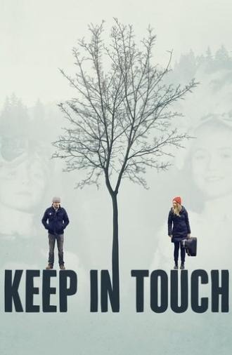 Keep in Touch (2015)