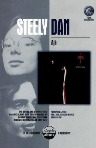 Classic Albums: Steely Dan - Aja (1999)