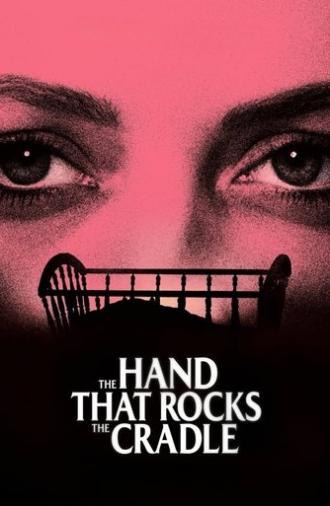 The Hand That Rocks the Cradle (2025)