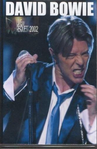 David Bowie: Live by Request (2002)